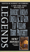 Legends, Vol. 3 - Robert Silverberg, Robert Jordan, Ursula K. Le Guin, Tad Williams & Terry Pratchett