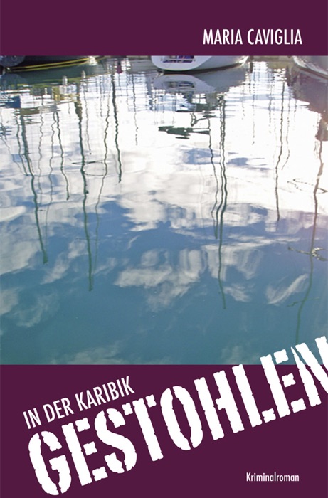 In der Karibik – Gestohlen