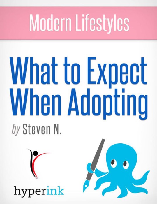 What to Expect When Adopting