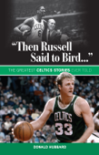 "Then Russell Said to Bird..." - Donald Hubbard