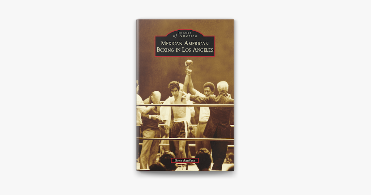 ‎Mexican American Boxing in Los Angeles on Apple Books