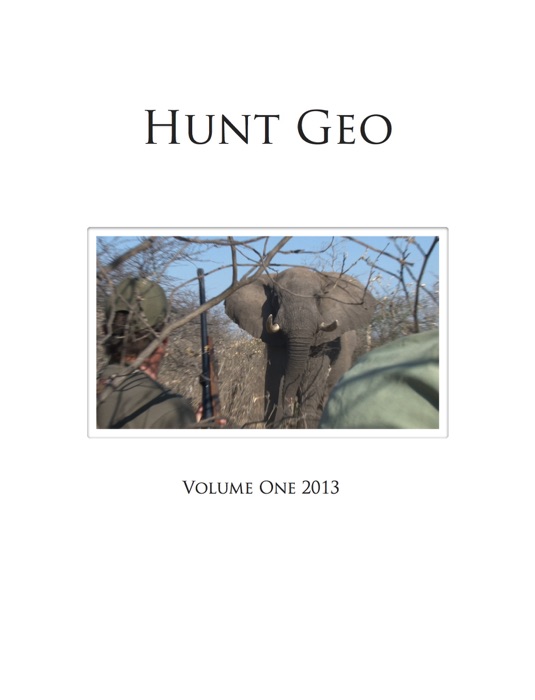 Hunt Geo Volume One 2013