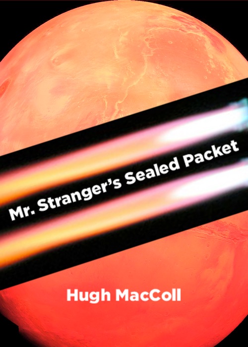 Mr. Stranger's Sealed Packet