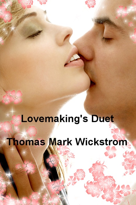 Lovemaking's Duet