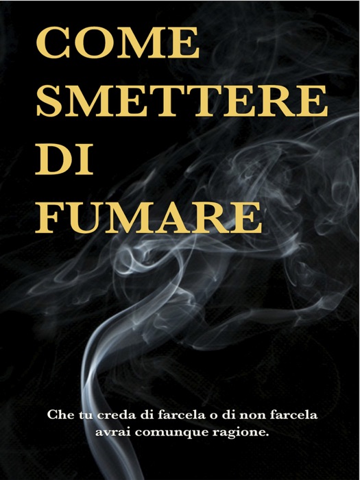 Come smettere di fumare