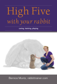 High five with your rabbit - Bernice Muntz