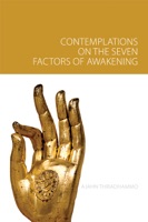 Contemplations on the Seven Factors of Awakening