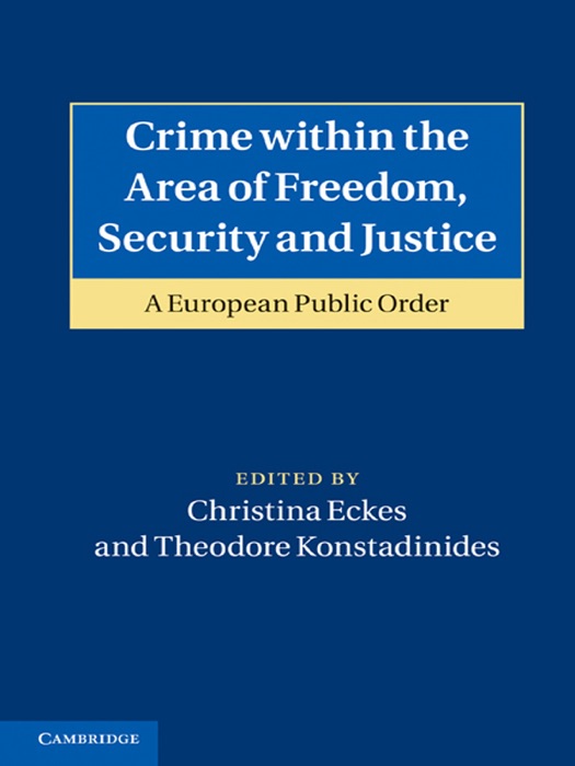 Crime Within the Area of Freedom, Security and Justice