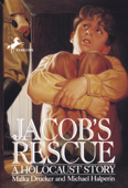 Jacob's Rescue - Malka Drucker & Michael Halperin