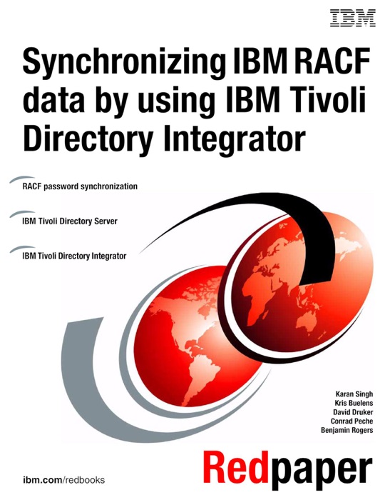 Synchronizing IBM RACF Data by using IBM Tivoli Directory Integrator