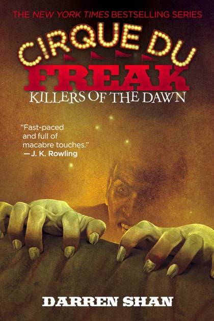 Cirque Du Freak 9 Killers Of The Dawn By Darren Shan On