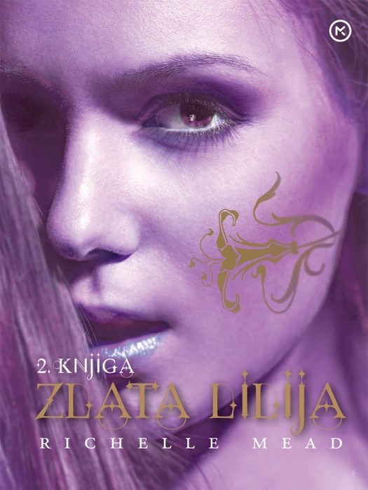 Zlata lilija (Krvne vezi, 2. knjiga)