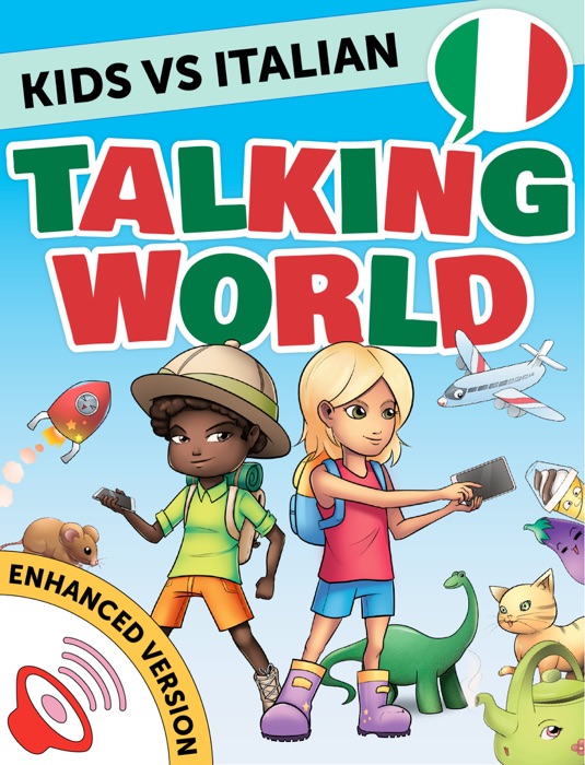 Kids vs Italian: Talking World (Enhanced Version)