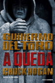 A queda - Guillermo del Toro & Chuck Hogan