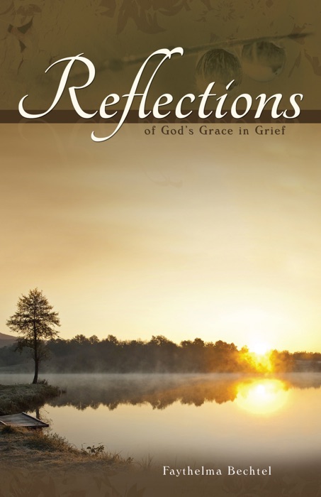 Reflections of God’s Grace in Grief