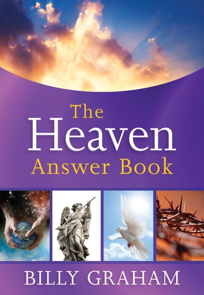 The Heaven Answer Book