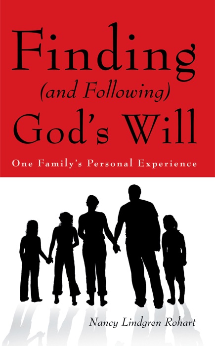 Finding (And Following) God's Will