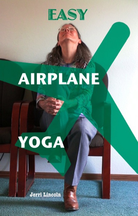 Easy Airplane Yoga