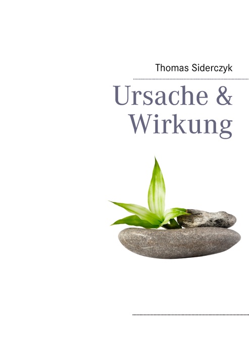 Ursache & Wirkung