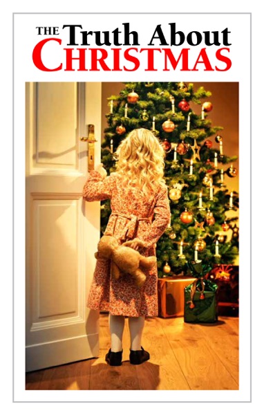 The Truth About Christmas