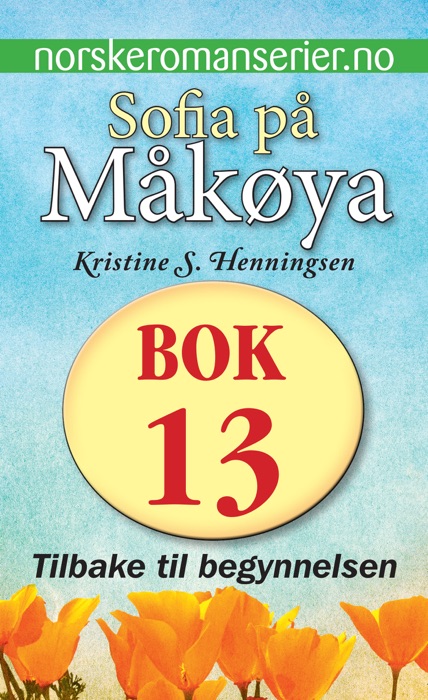 Sofia på Måkøya 13 - Tilbake til begynnelsen