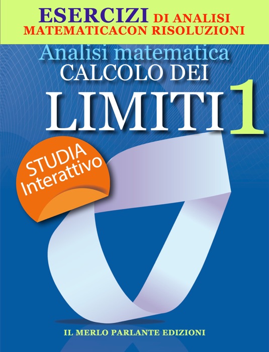 Analisi Matematica e Calcolo dei Limiti