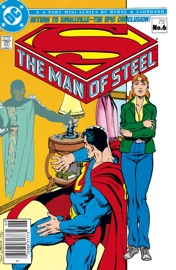 The Man of Steel #6 - John Byrne & Dick Giordano by  John Byrne & Dick Giordano PDF Download