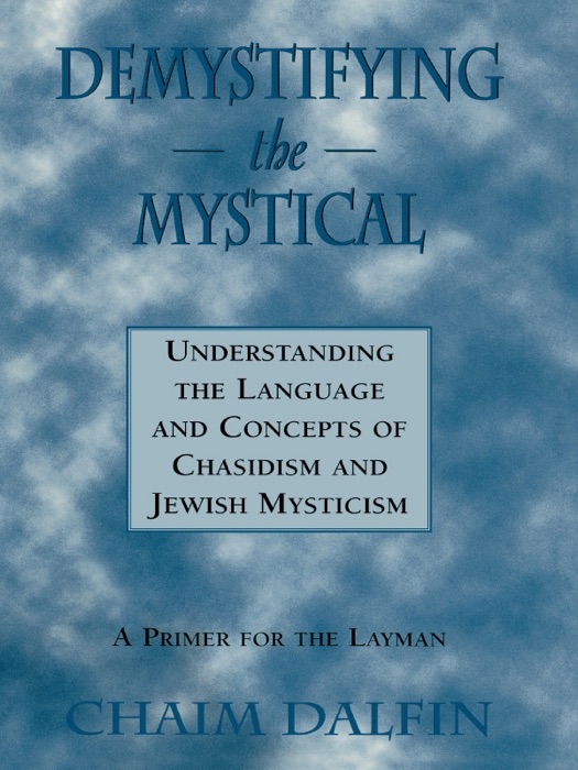 Demystifying the Mystical