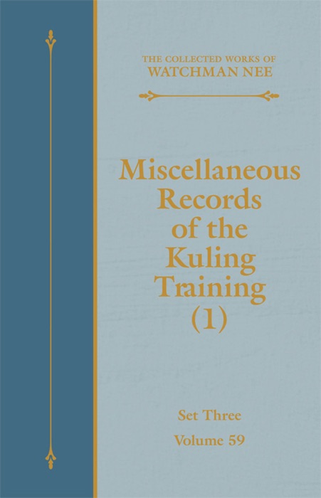 Miscellaneous Records of the Kuling Training (1)