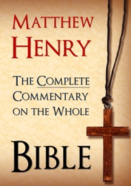 The Complete Commentary on the Whole Bible