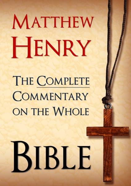 The Complete Commentary on the Whole Bible