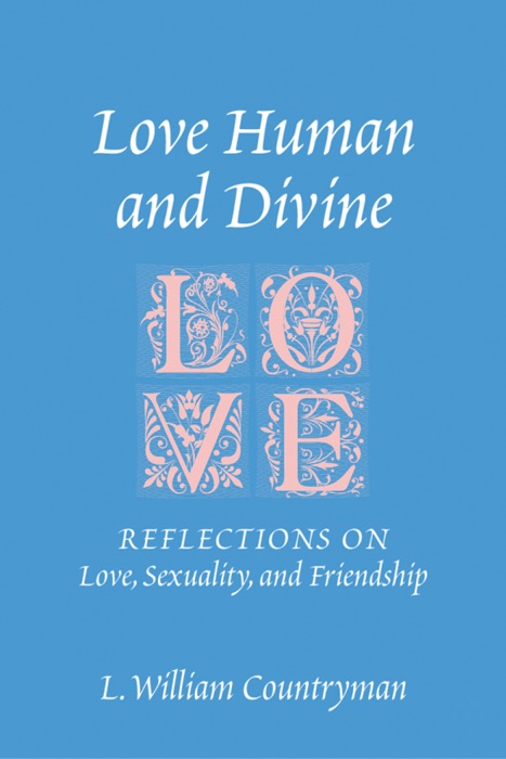 Love Human and Divine