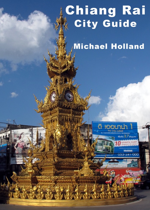 Chiang Rai City Guide