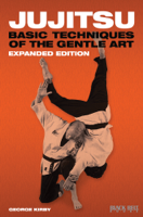 George Kirby - Jujitsu: Basic Techniques of the Gentle Art artwork