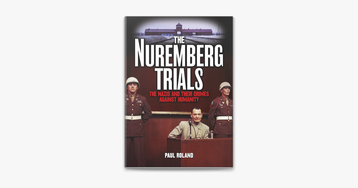 ‎The Nuremberg Trials on Apple Books