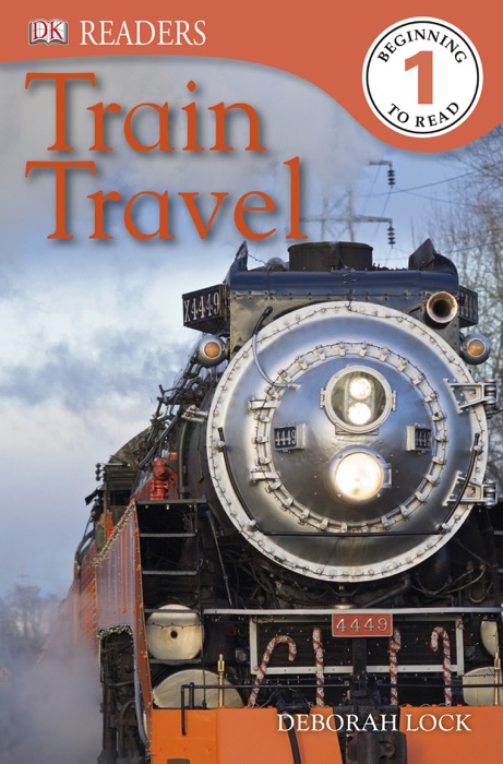 DK Readers L1: Train Travel (Enhanced Edition)