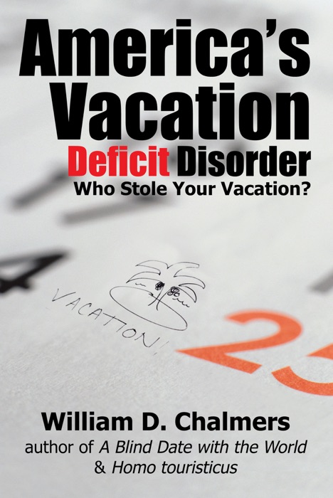 America's Vacation Deficit Disorder