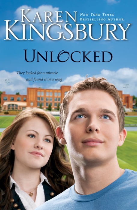 Download ~ Unlocked * by Karen Kingsbury ~ eBook PDF Kindle ePub Free