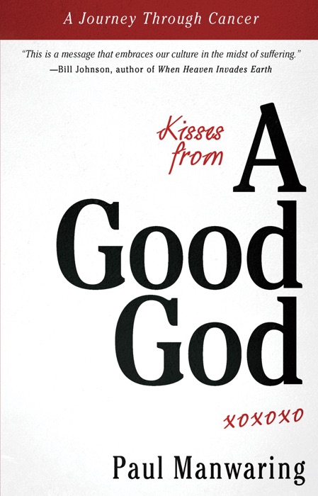 Kisses from a Good God