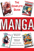 Manga: The Complete Guide - Jason Thompson