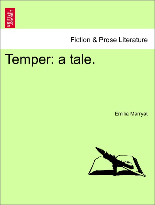 Temper: a tale. Vol. I