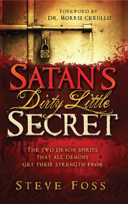 Satan's Dirty Little Secret