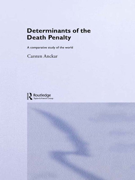 Determinants of the Death Penalty