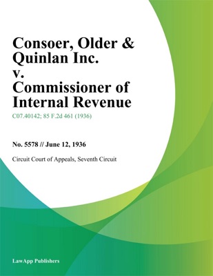Consoer, Older & Quinlan Inc. v. Commissioner of Internal Revenue