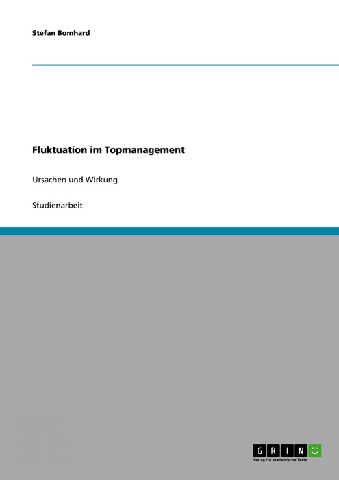 Fluktuation im Topmanagement