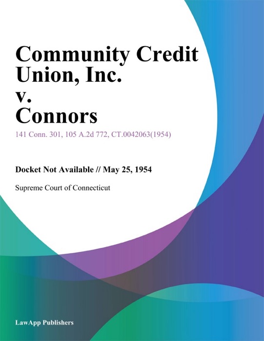 Community Credit Union, Inc. v. Connors