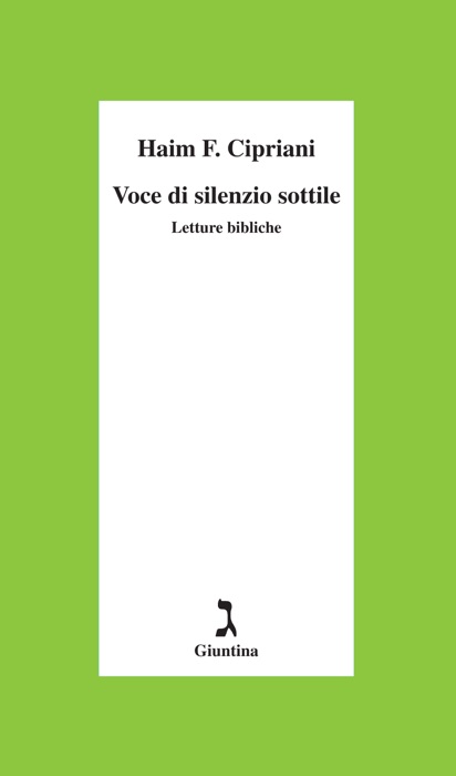 Voce di silenzio sottile. Letture bibliche