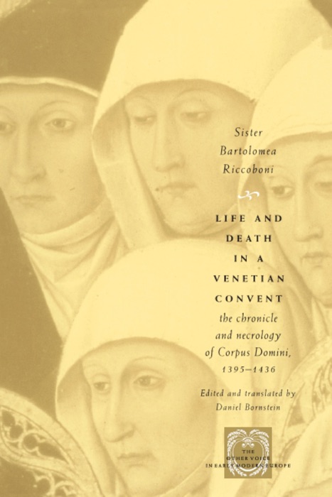 Life and Death in a Venetian Convent