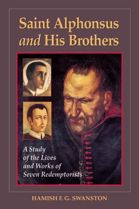 Saint Alphonsus and His Brothers