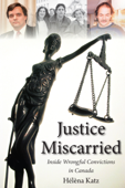 Justice Miscarried - Helena Katz